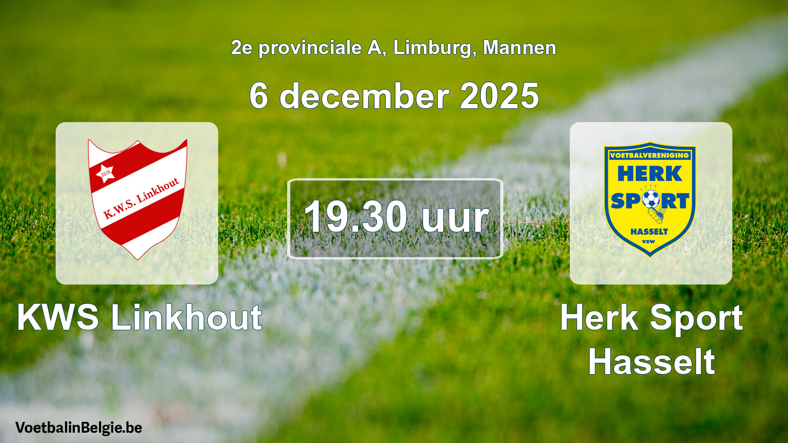 Geplande wedstrijd mannenvoetbal: KWS Linkhout - Herk Sport Hasselt (6 december 2025)