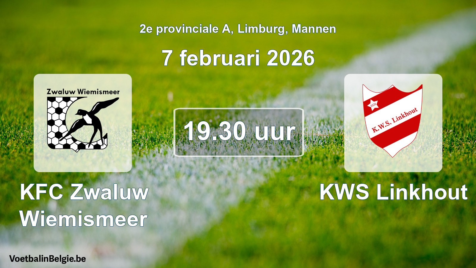 Scheduled match men football: KFC Zwaluw Wiemismeer - KWS Linkhout (7 February 2026)