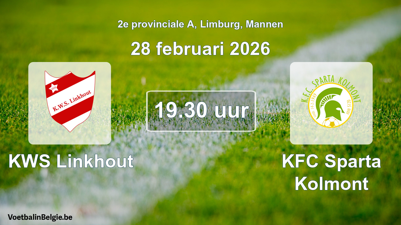 Scheduled match men football: KWS Linkhout - KFC Sparta Kolmont (28 February 2026)