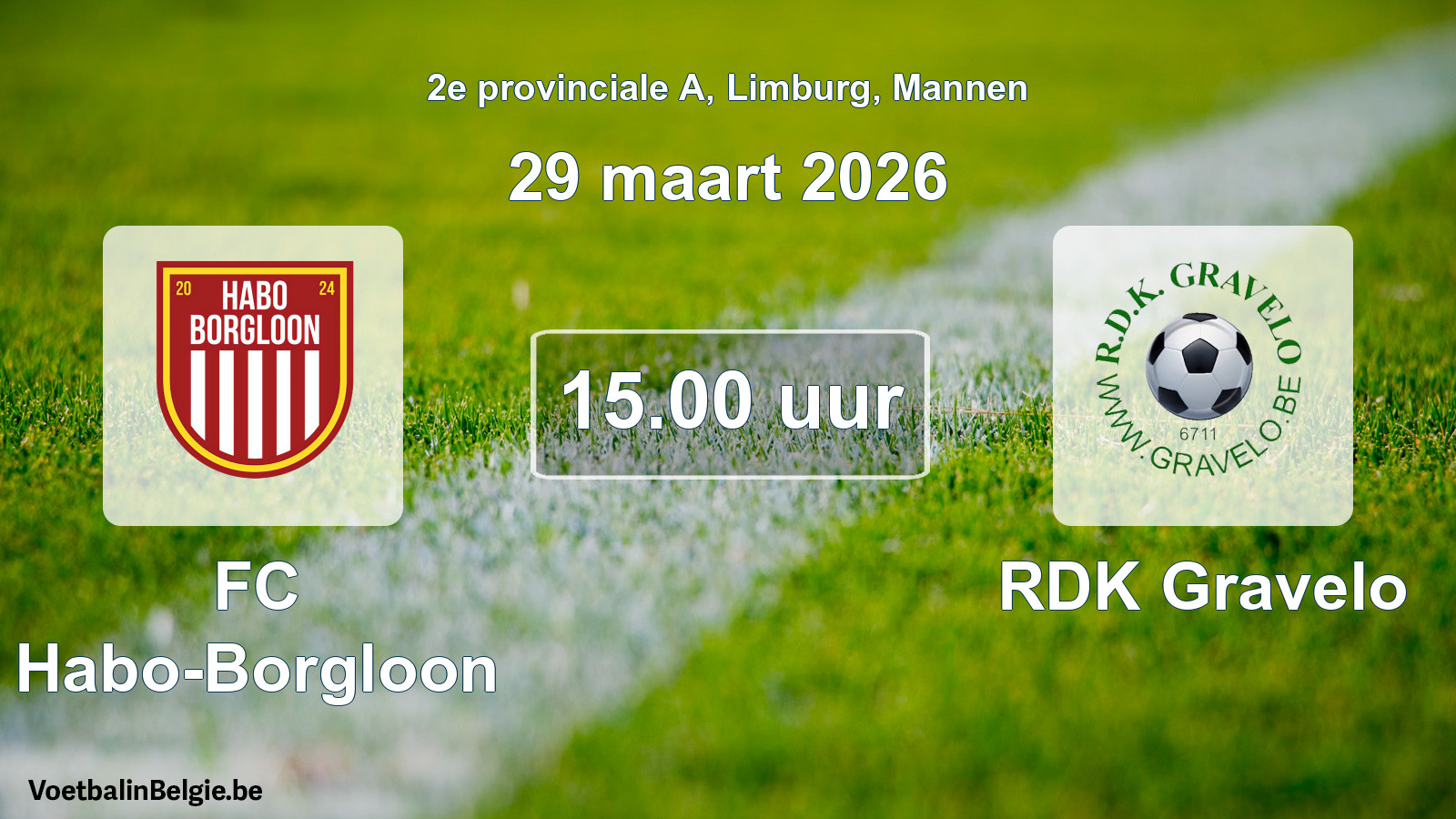 Geplantes Spiel männer-Fußball: FC Habo-Borgloon - RDK Gravelo (29 März 2026)
