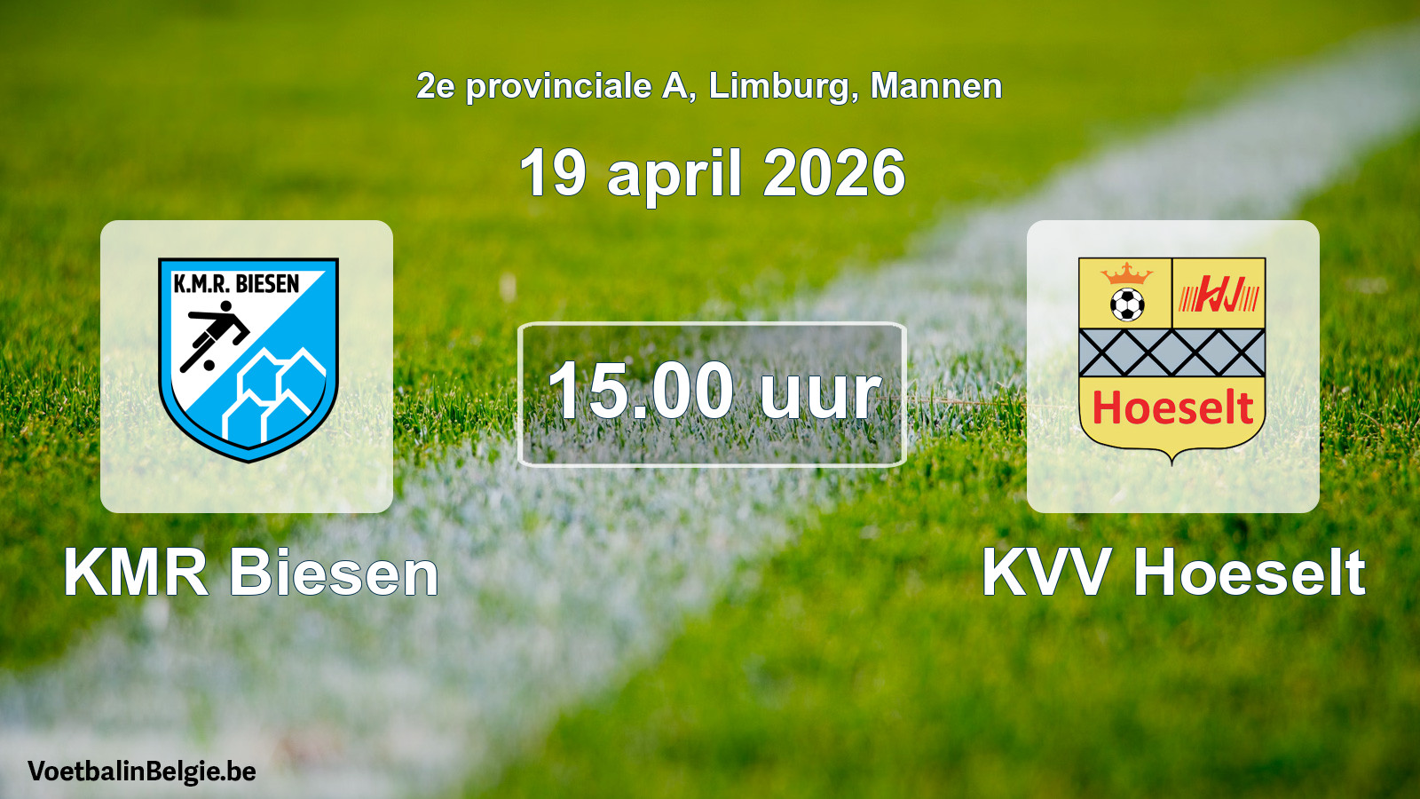 Scheduled match men football: KMR Biesen - KVV Hoeselt (19 April 2026)