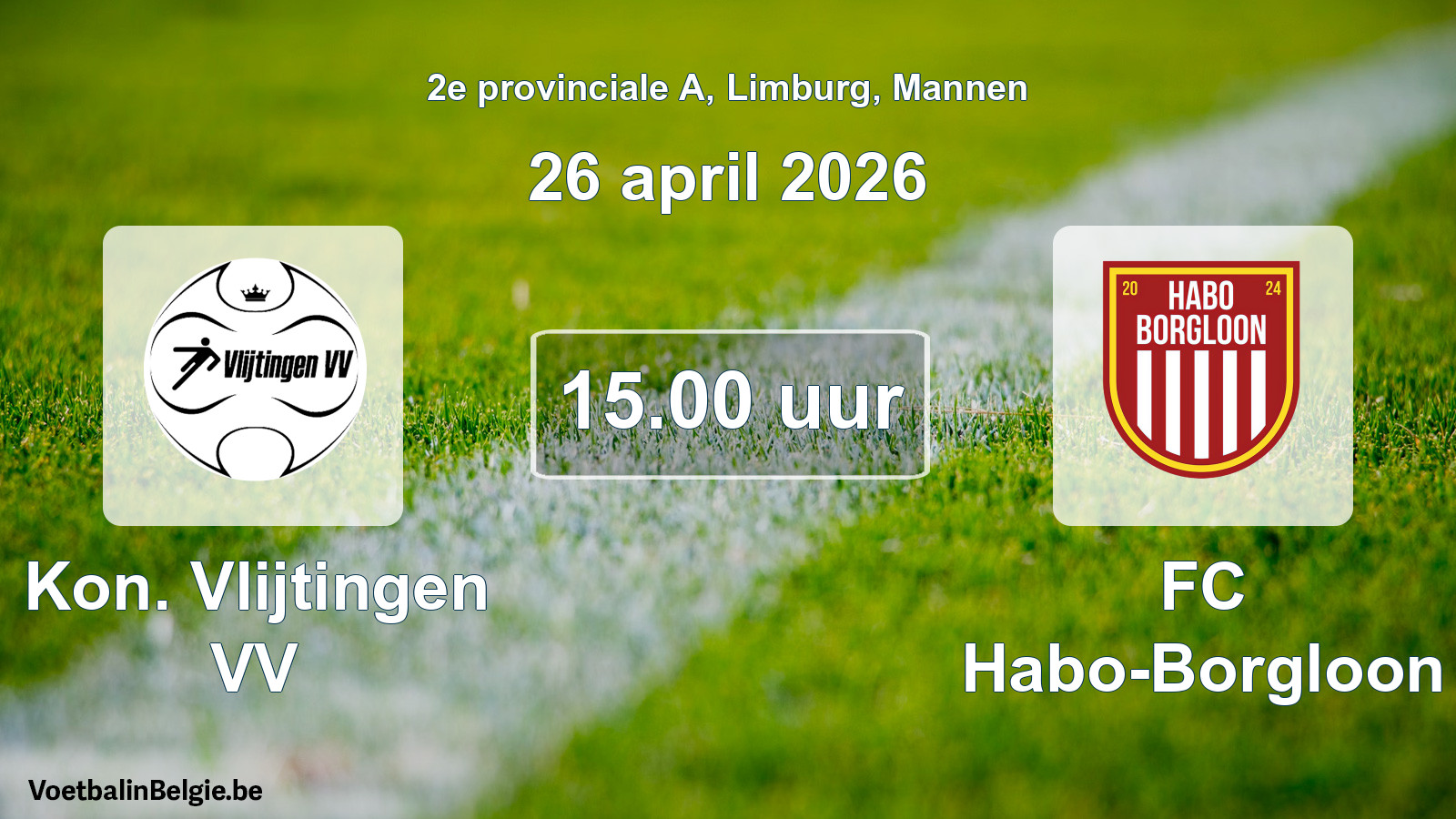 Scheduled match men football: Kon. Vlijtingen VV - FC Habo-Borgloon (26 April 2026)