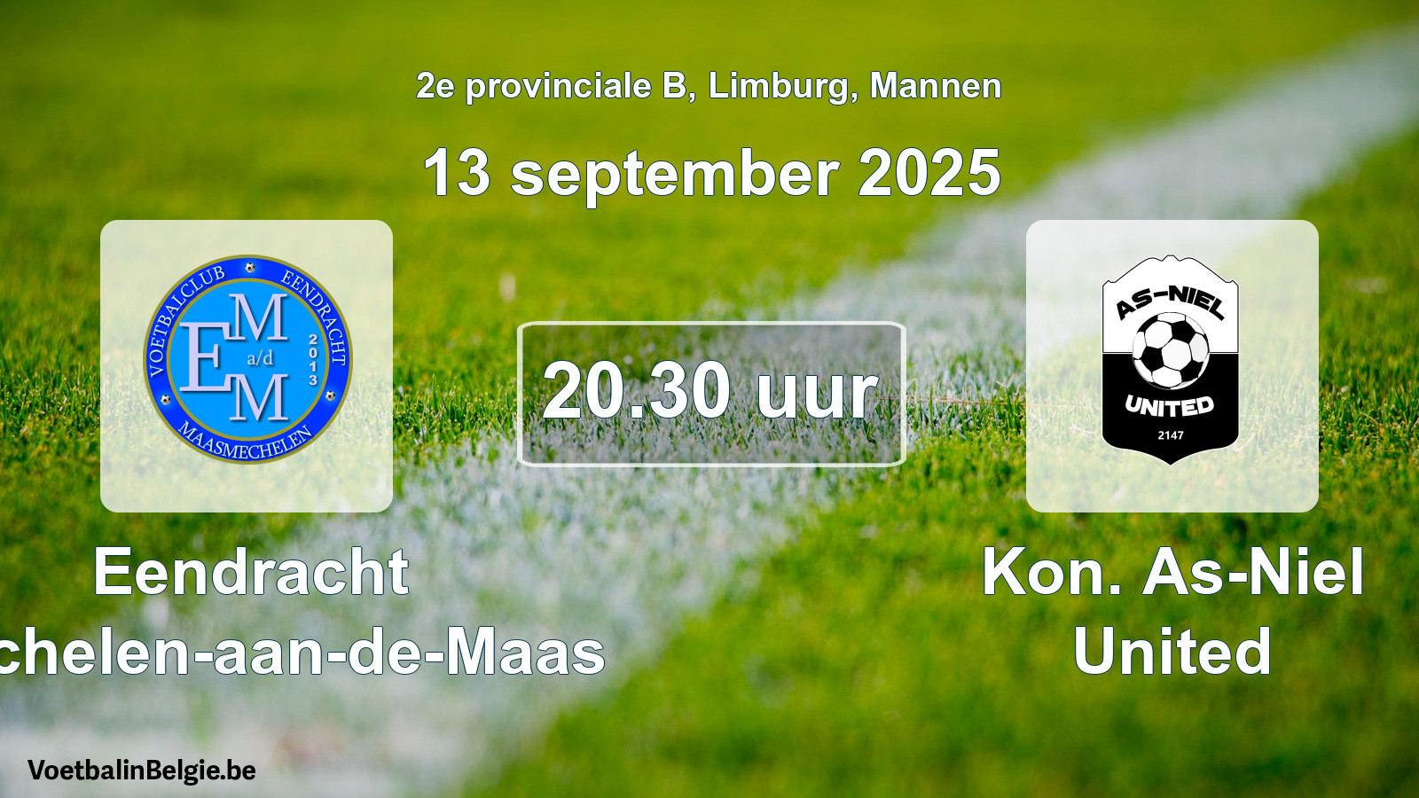 Scheduled match men football: Eendracht Mechelen-aan-de-Maas - Kon. As-Niel United (13 September 2025)