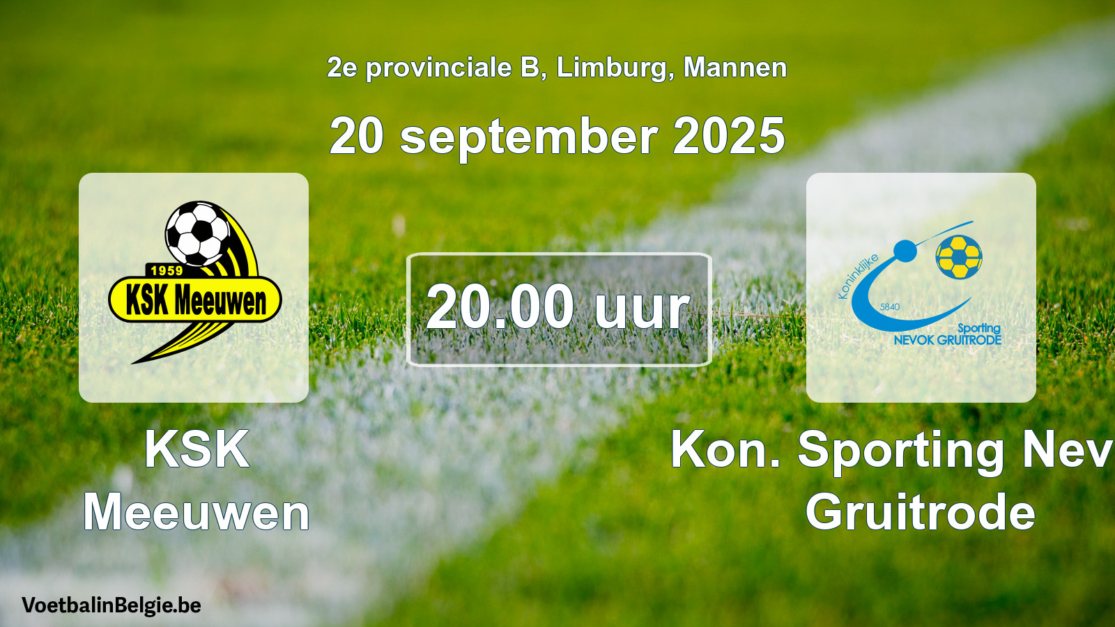 Scheduled match men football: KSK Meeuwen - Kon. Sporting Nevok Gruitrode (20 September 2025)