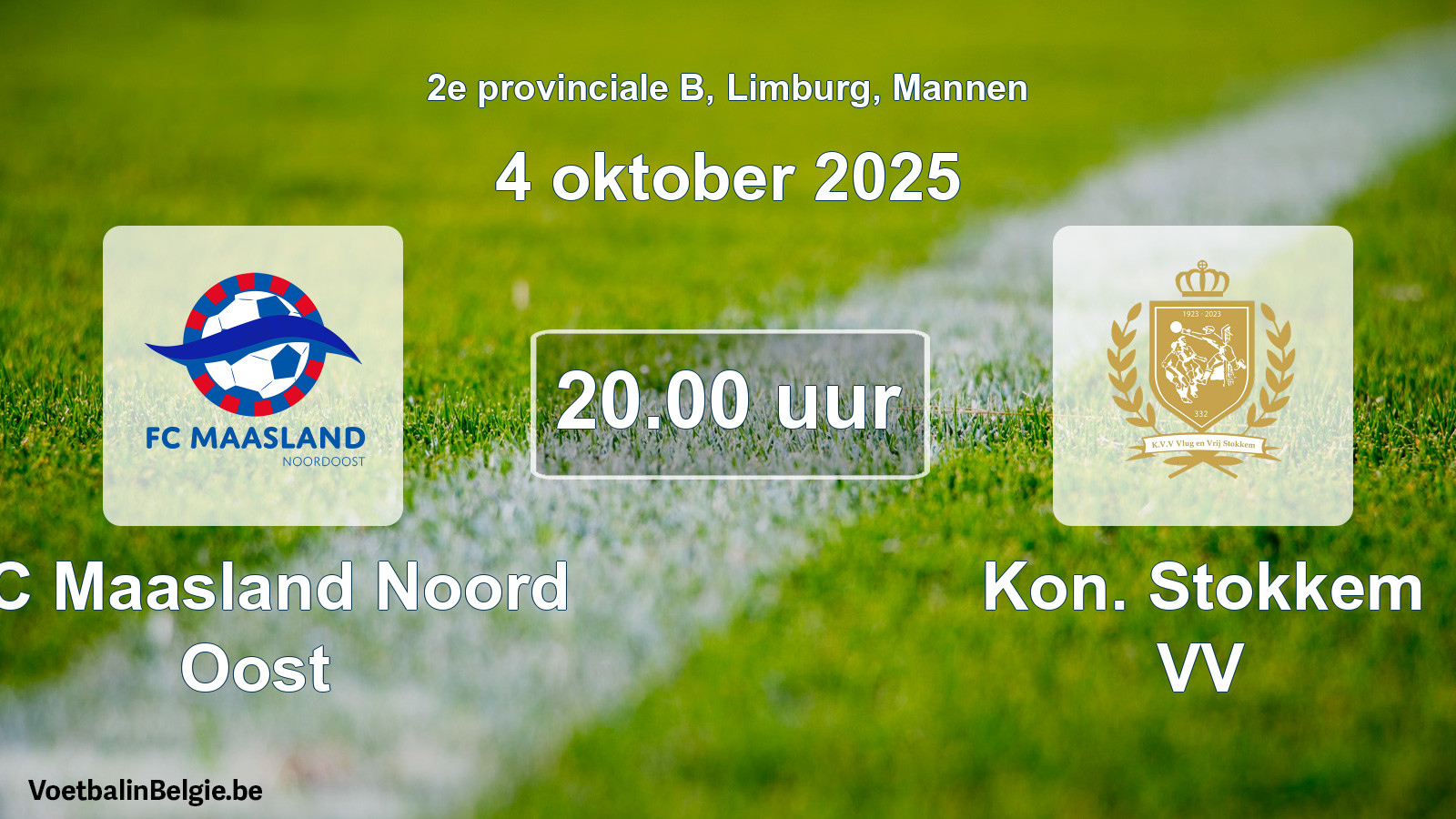 Scheduled match men football: FC Maasland Noord Oost - Kon. Stokkem VV (4 October 2025)