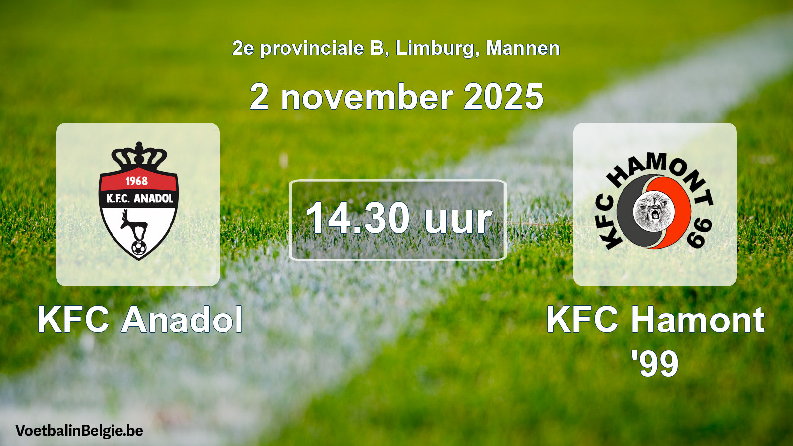 Scheduled match men football: KFC Anadol - KFC Hamont '99 (2 November 2025)