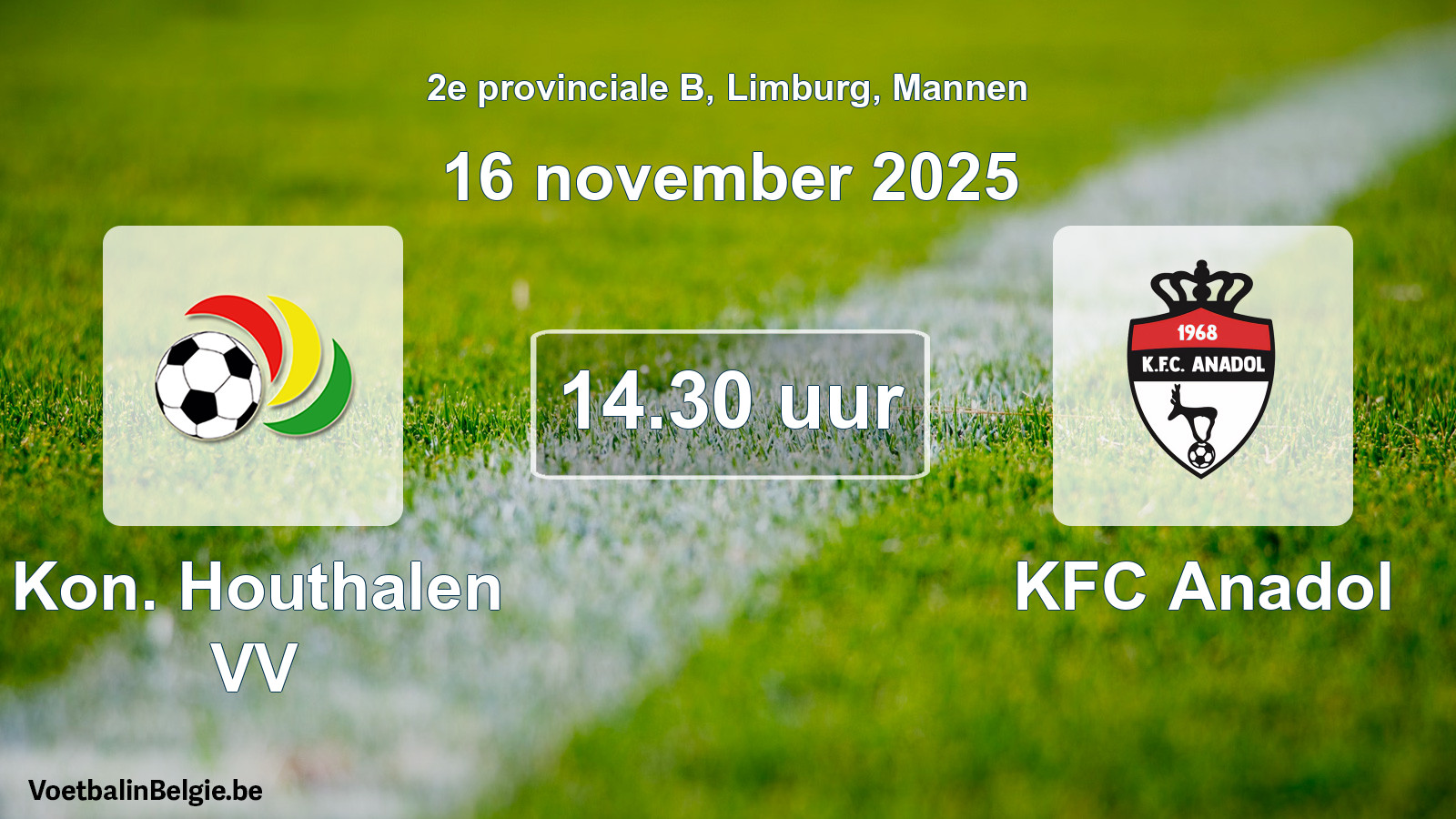 Geplande wedstrijd mannenvoetbal: Kon. Houthalen VV - KFC Anadol (16 november 2025)