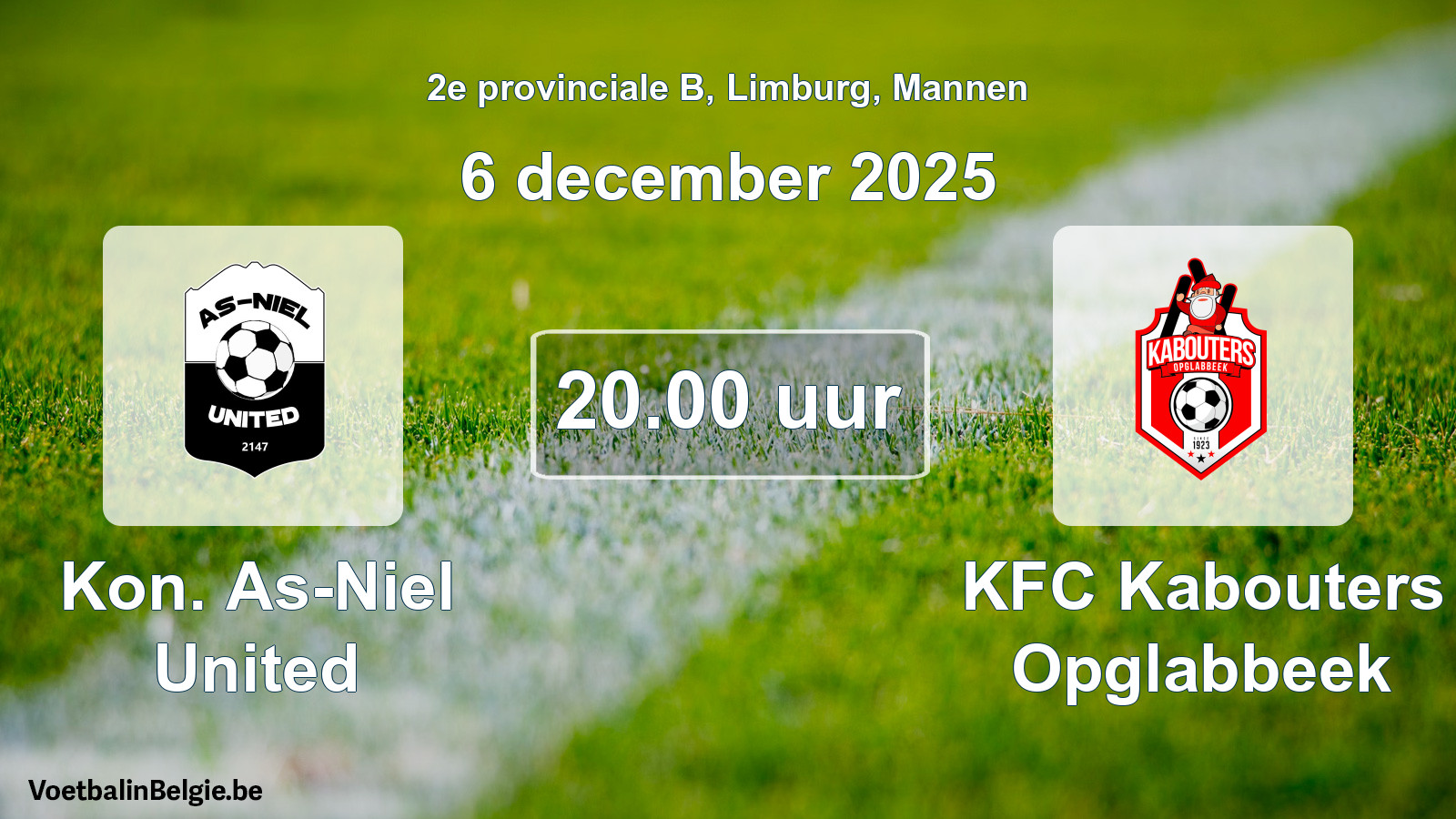 Scheduled match men football: Kon. As-Niel United - KFC Kabouters Opglabbeek (6 December 2025)