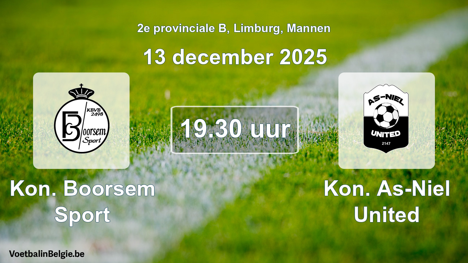 Geplantes Spiel männer-Fußball: Kon. Boorsem Sport - Kon. As-Niel United (13 Dezember 2025)