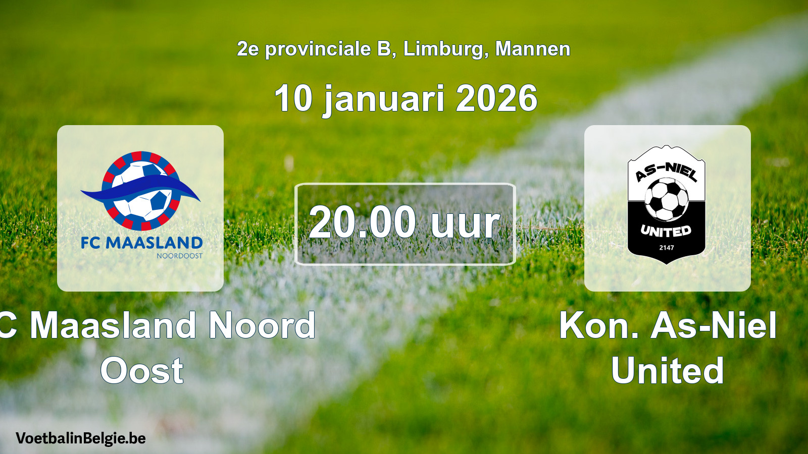 Scheduled match men football: FC Maasland Noord Oost - Kon. As-Niel United (10 January 2026)