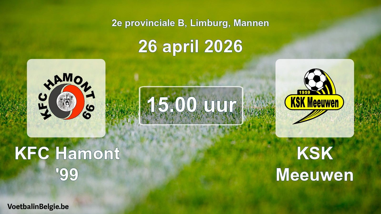 Scheduled match men football: KFC Hamont '99 - KSK Meeuwen (26 April 2026)