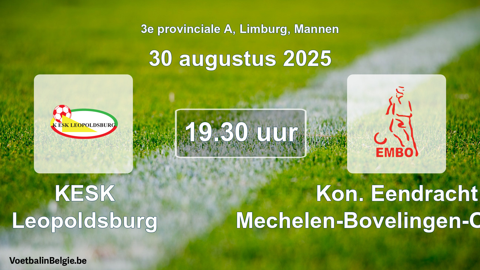 Scheduled match men football: KESK Leopoldsburg - Kon. Eendracht Mechelen-Bovelingen-Opheers (30 August 2025)