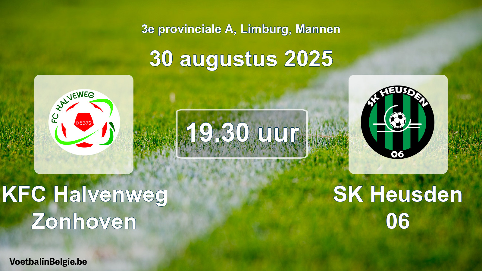Scheduled match men football: KFC Halvenweg Zonhoven - SK Heusden 06 (30 August 2025)