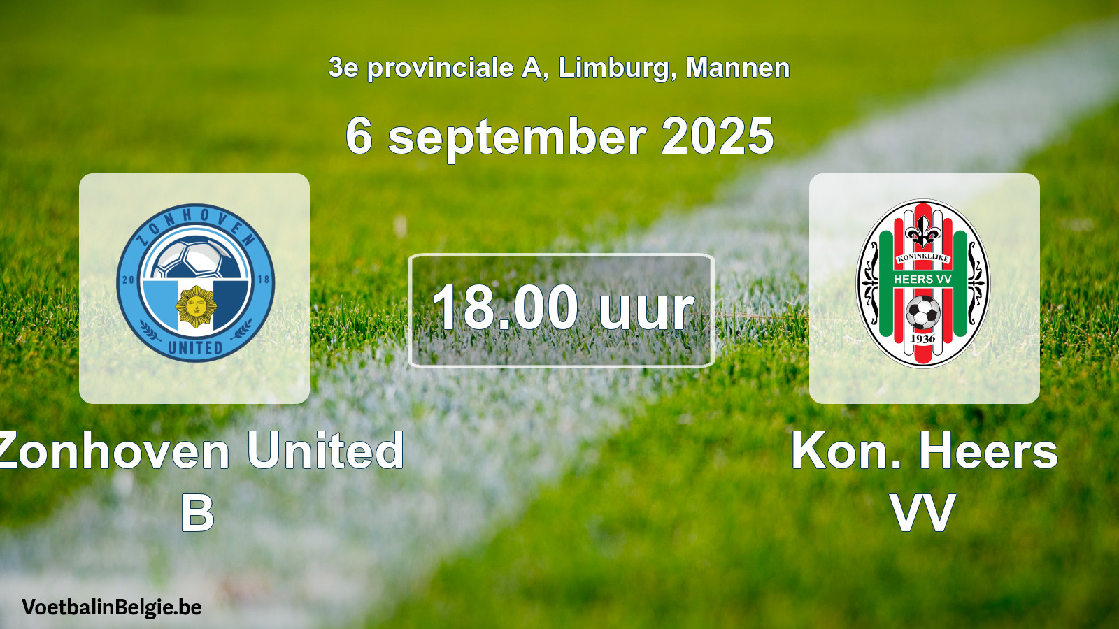 Scheduled match men football: Zonhoven United B - Kon. Heers VV (6 September 2025)