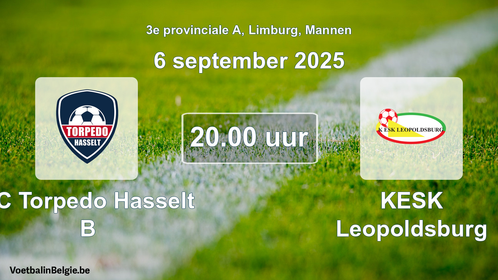 Scheduled match men football: FC Torpedo Hasselt B - KESK Leopoldsburg (6 September 2025)