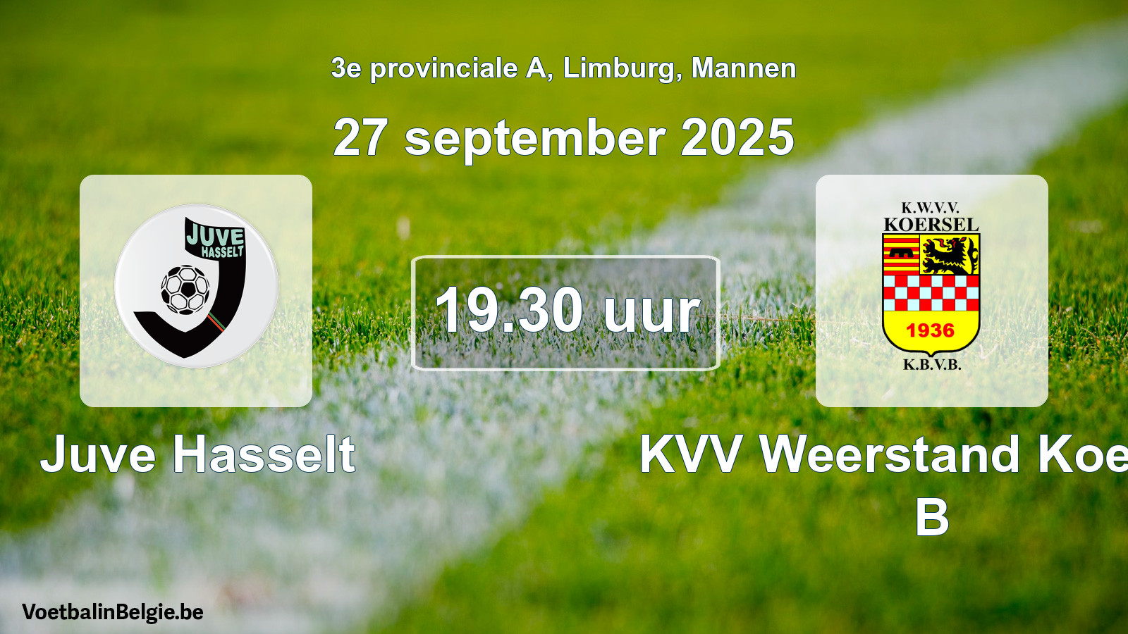 Scheduled match men football: Juve Hasselt - KVV Weerstand Koersel B (27 September 2025)