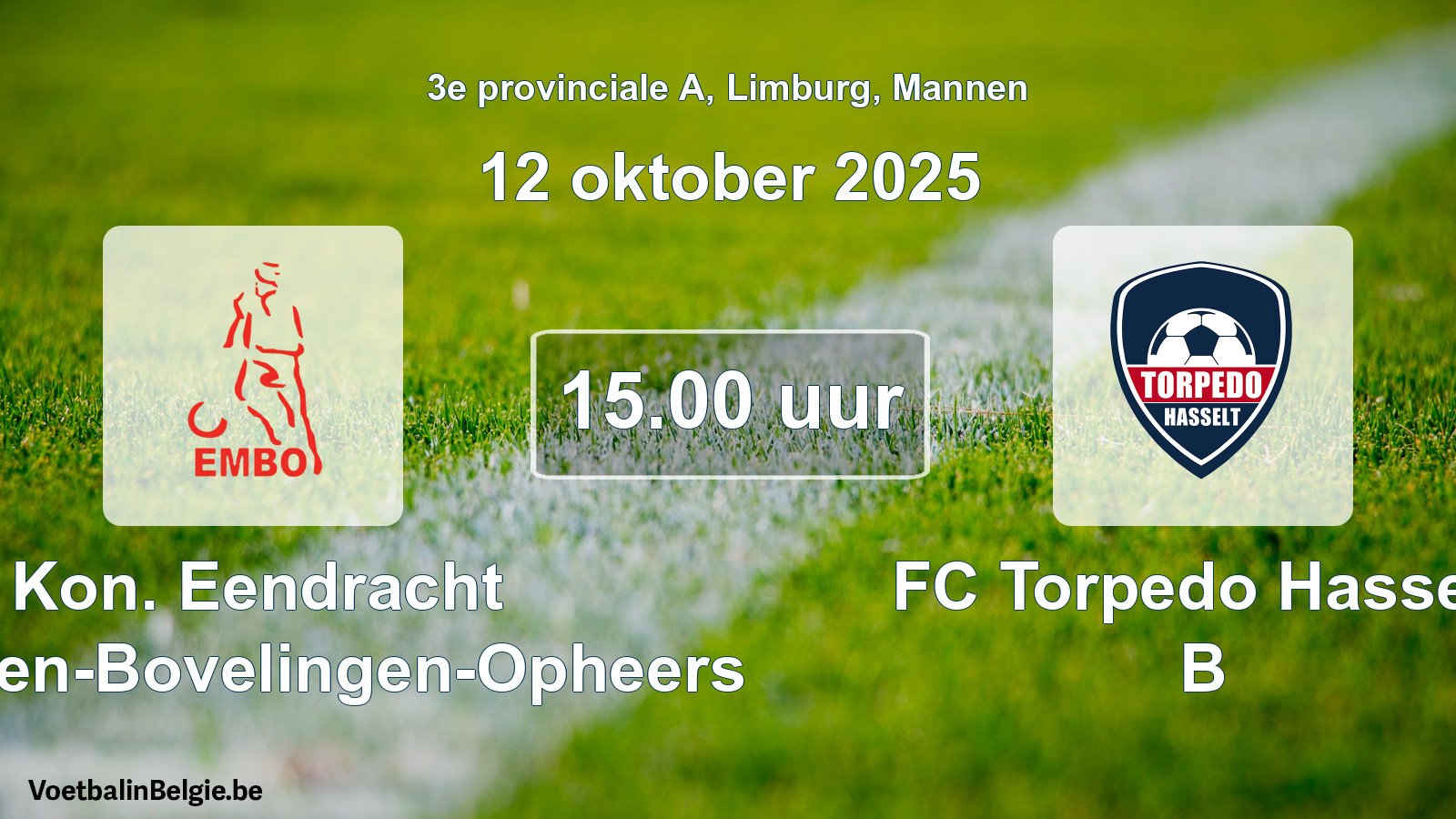 Geplande wedstrijd mannenvoetbal: Kon. Eendracht Mechelen-Bovelingen-Opheers - FC Torpedo Hasselt B (12 oktober 2025)
