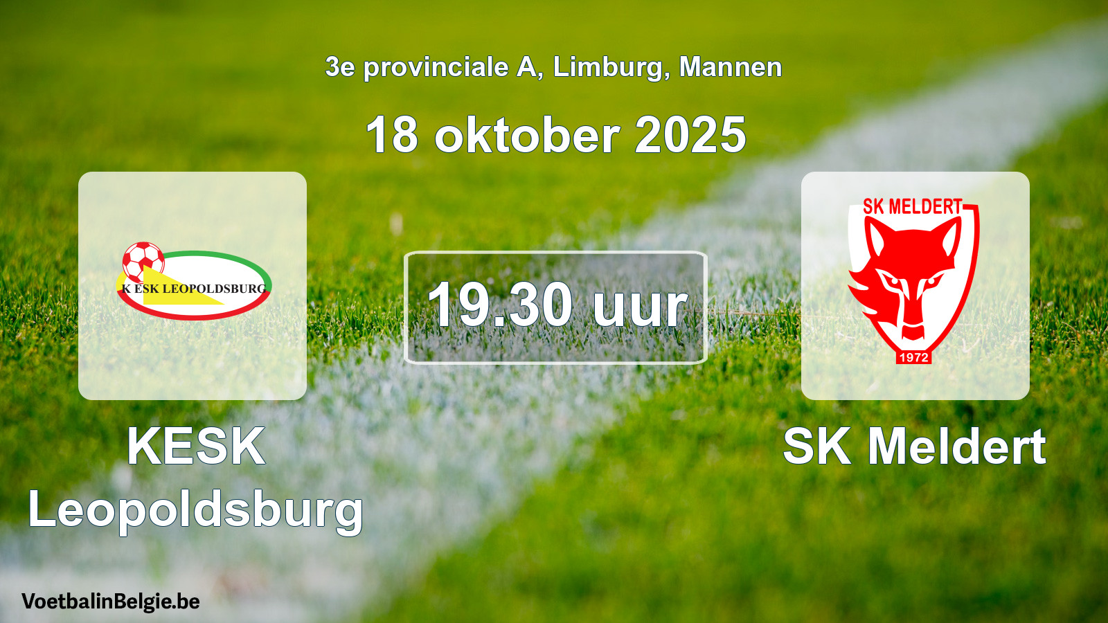 Geplande wedstrijd mannenvoetbal: KESK Leopoldsburg - SK Meldert (18 oktober 2025)
