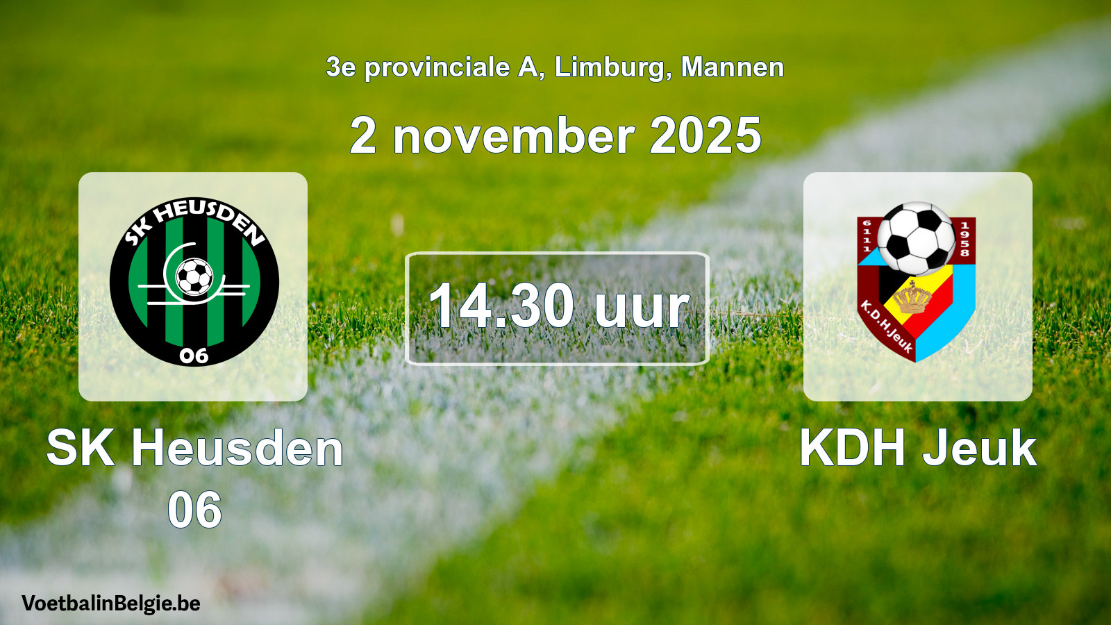 Scheduled match men football: SK Heusden 06 - KDH Jeuk (2 November 2025)
