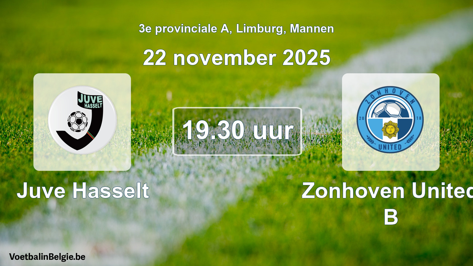 Scheduled match men football: Juve Hasselt - Zonhoven United B (22 November 2025)