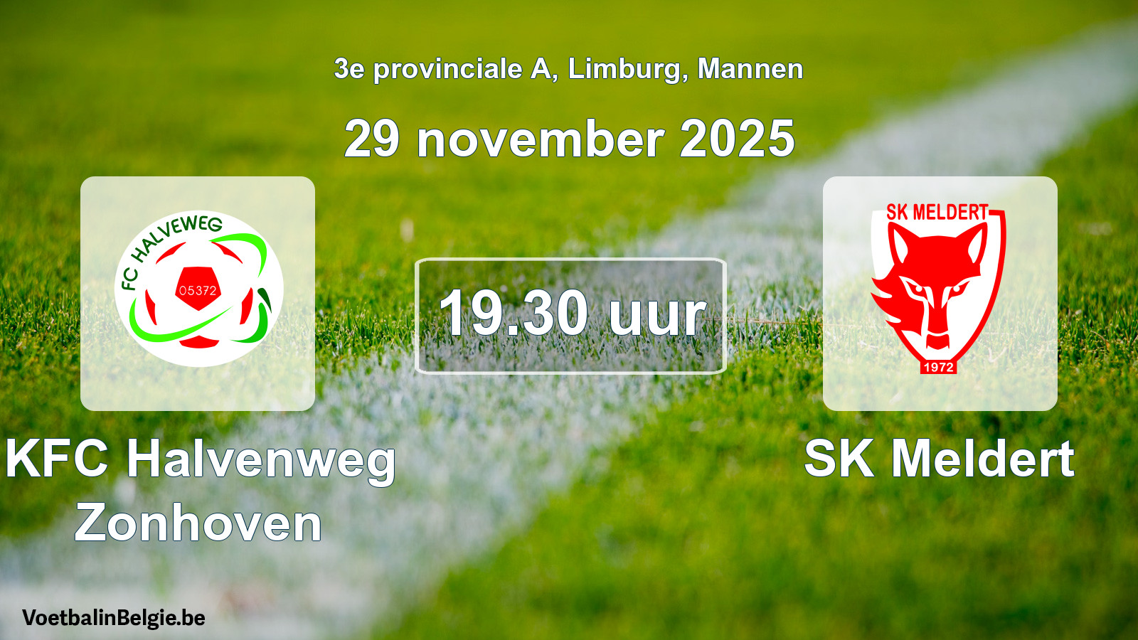 Scheduled match men football: KFC Halvenweg Zonhoven - SK Meldert (29 November 2025)