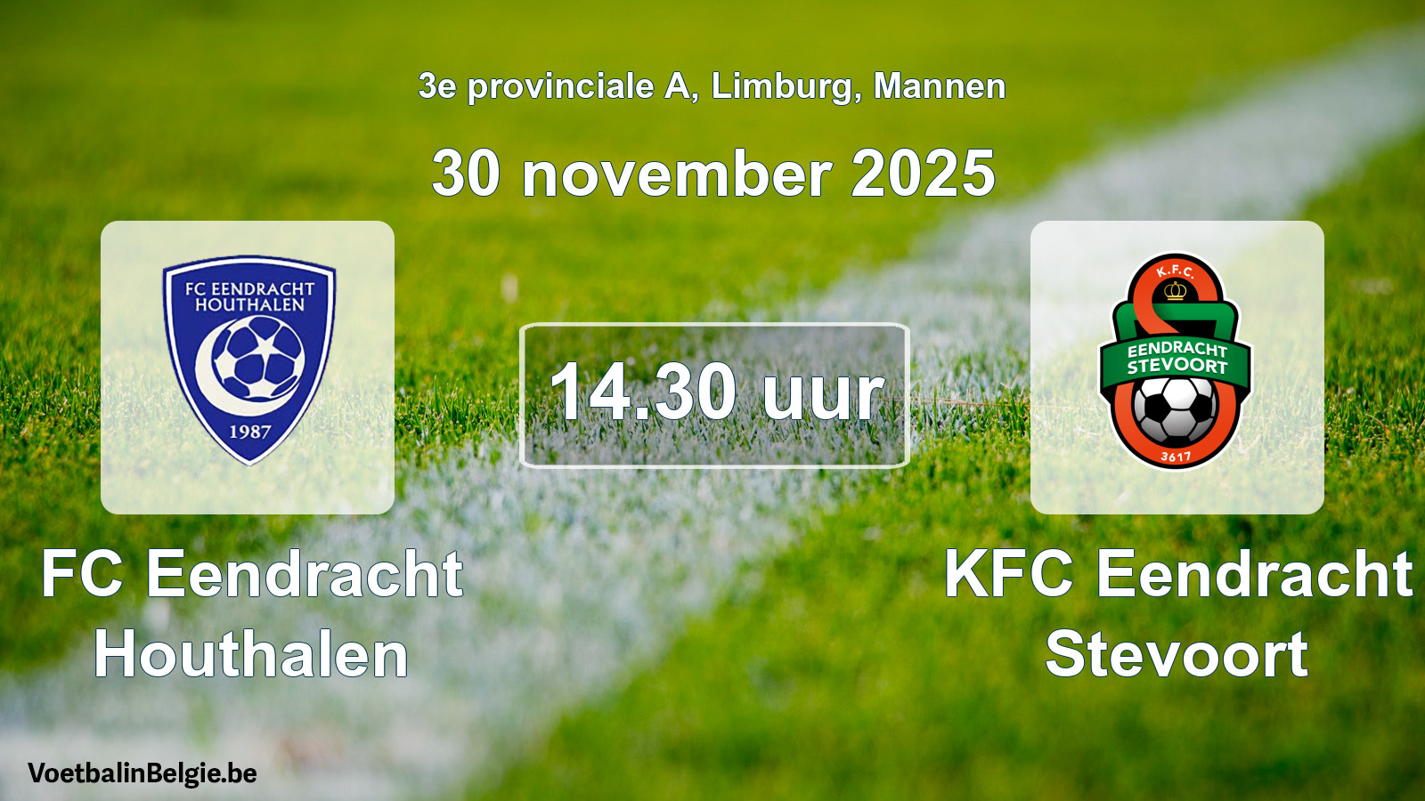 Scheduled match men football: FC Eendracht Houthalen - KFC Eendracht Stevoort (30 November 2025)