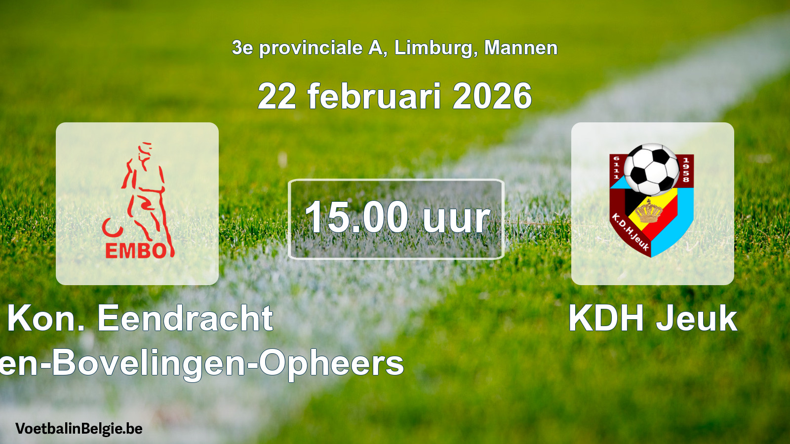 Scheduled match men football: Kon. Eendracht Mechelen-Bovelingen-Opheers - KDH Jeuk (22 February 2026)