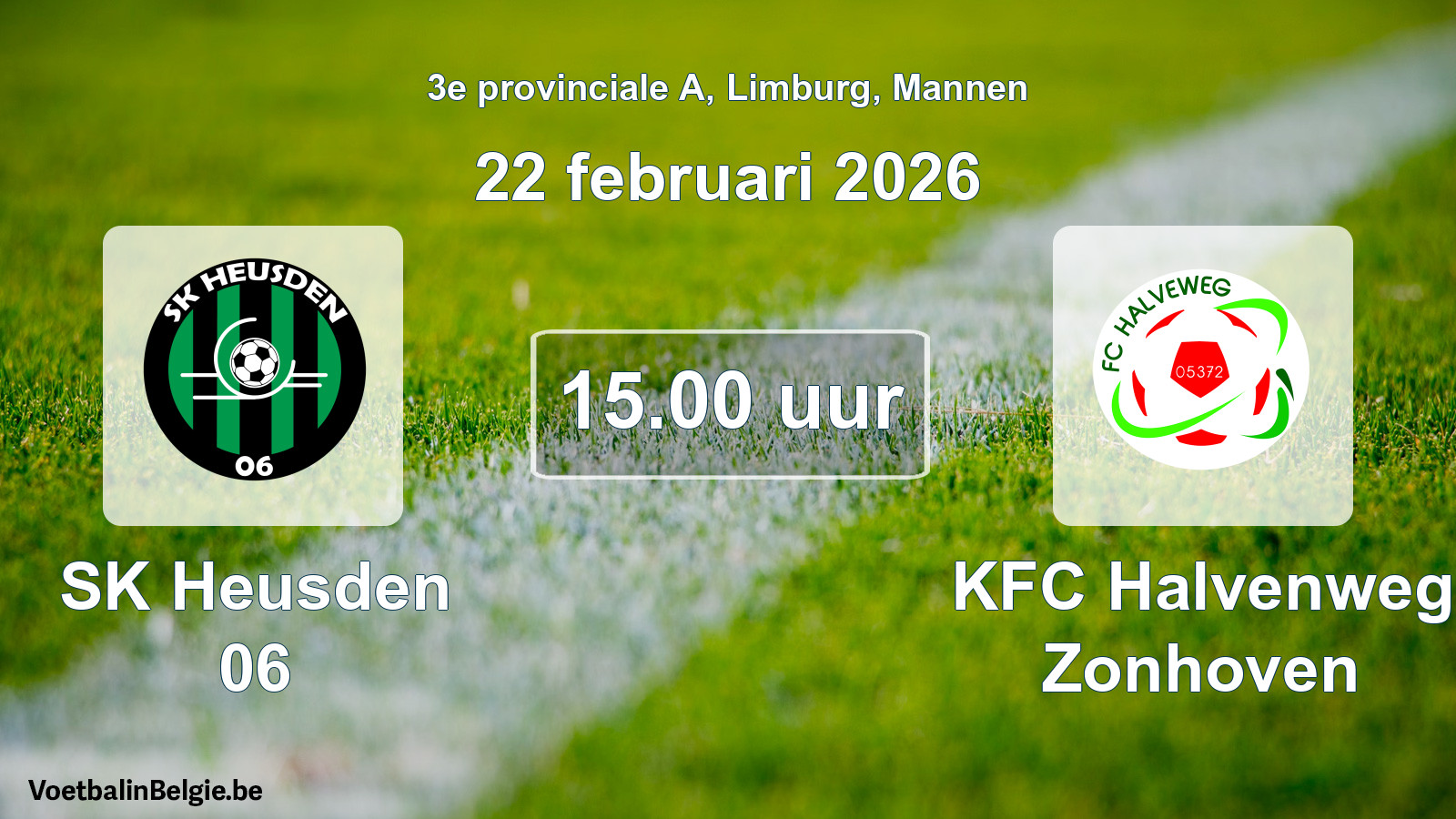 Scheduled match men football: SK Heusden 06 - KFC Halvenweg Zonhoven (22 February 2026)