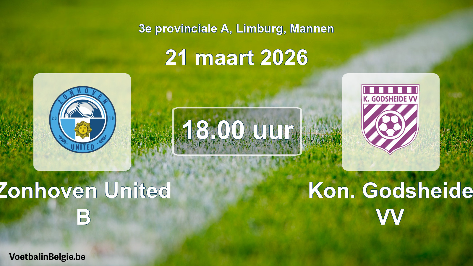 Geplantes Spiel männer-Fußball: Zonhoven United B - Kon. Godsheide VV (21 März 2026)