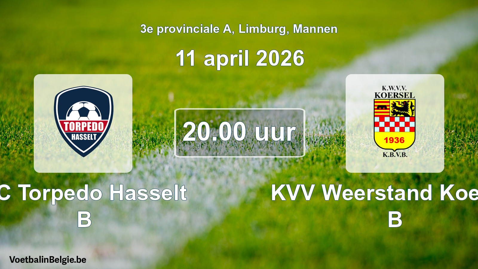Scheduled match men football: FC Torpedo Hasselt B - KVV Weerstand Koersel B (11 April 2026)