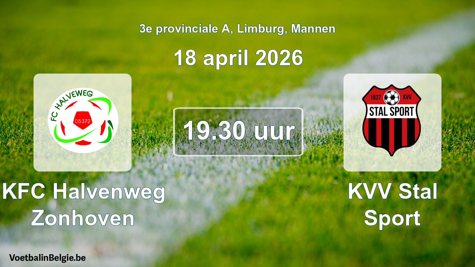 Scheduled match men football: KFC Halvenweg Zonhoven - KVV Stal Sport (18 April 2026)