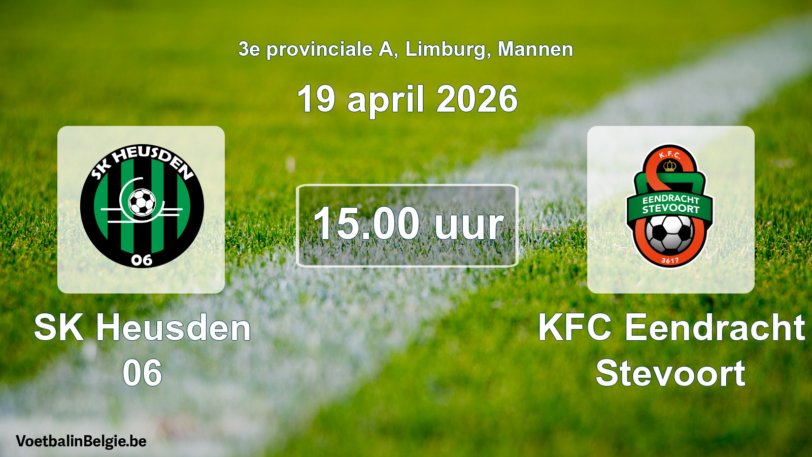 Scheduled match men football: SK Heusden 06 - KFC Eendracht Stevoort (19 April 2026)