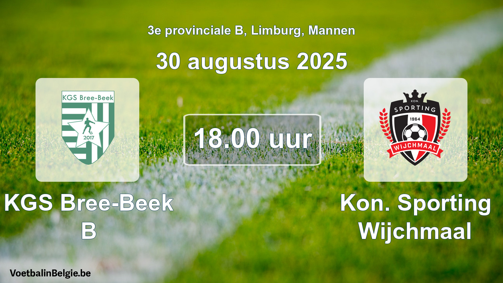 Geplande wedstrijd mannenvoetbal: KGS Bree-Beek B - Kon. Sporting Wijchmaal (30 augustus 2025)
