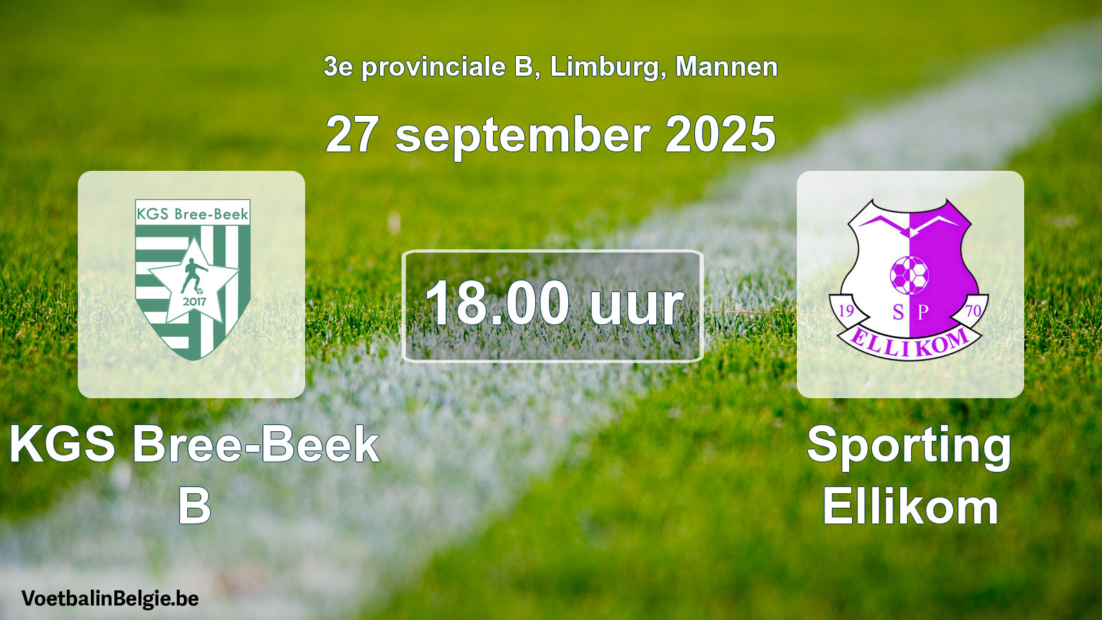 Scheduled match men football: KGS Bree-Beek B - Sporting Ellikom (27 September 2025)