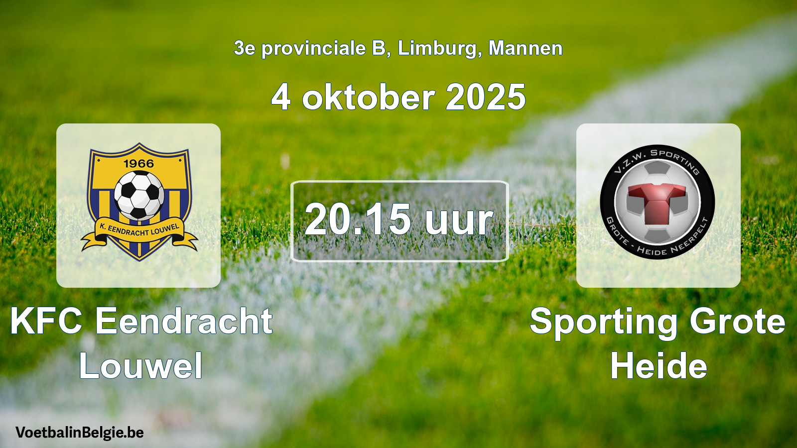 Geplande wedstrijd mannenvoetbal: KFC Eendracht Louwel - Sporting Grote Heide (4 oktober 2025)