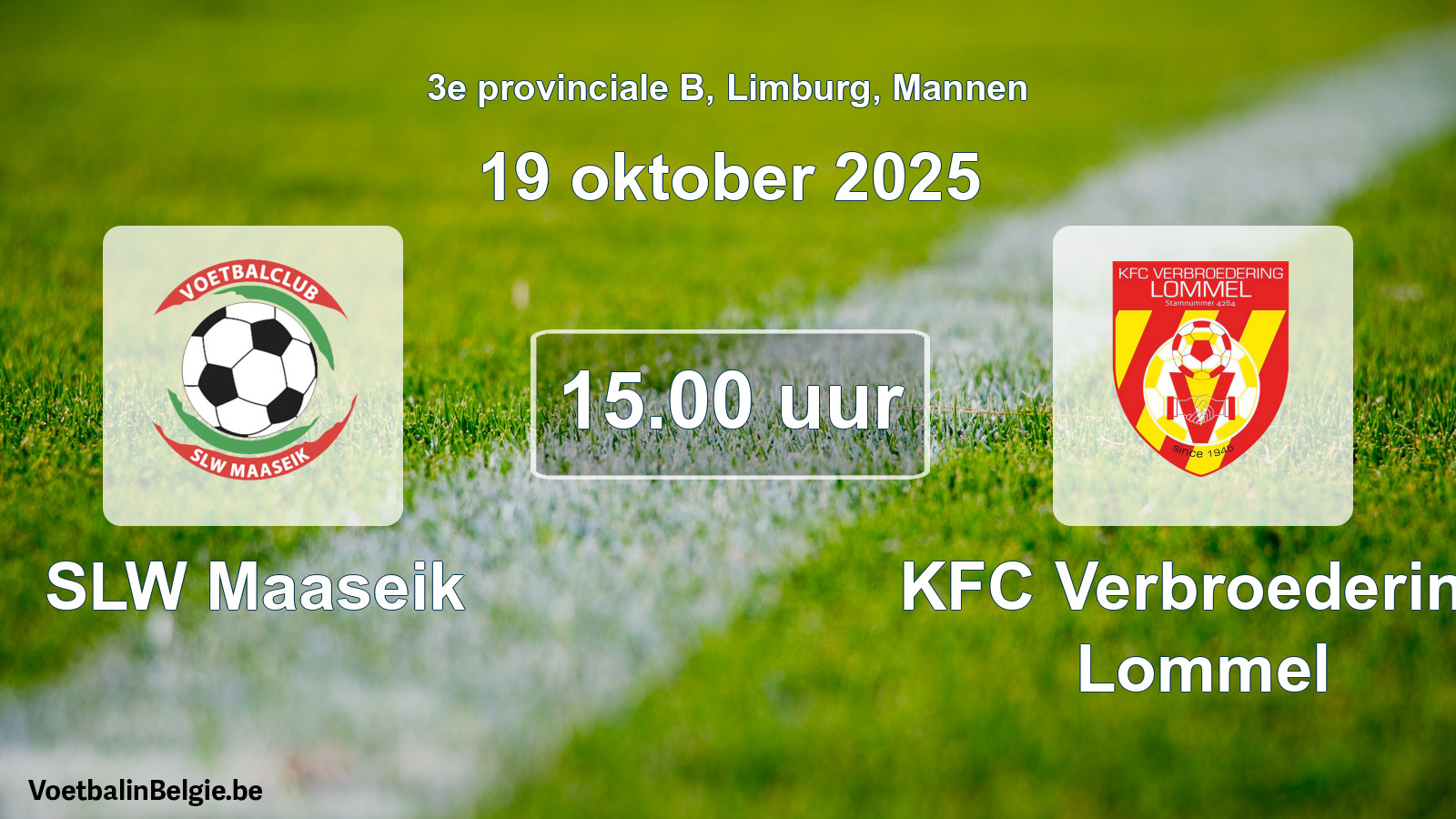 Scheduled match men football: SLW Maaseik - KFC Verbroedering Lommel (19 October 2025)