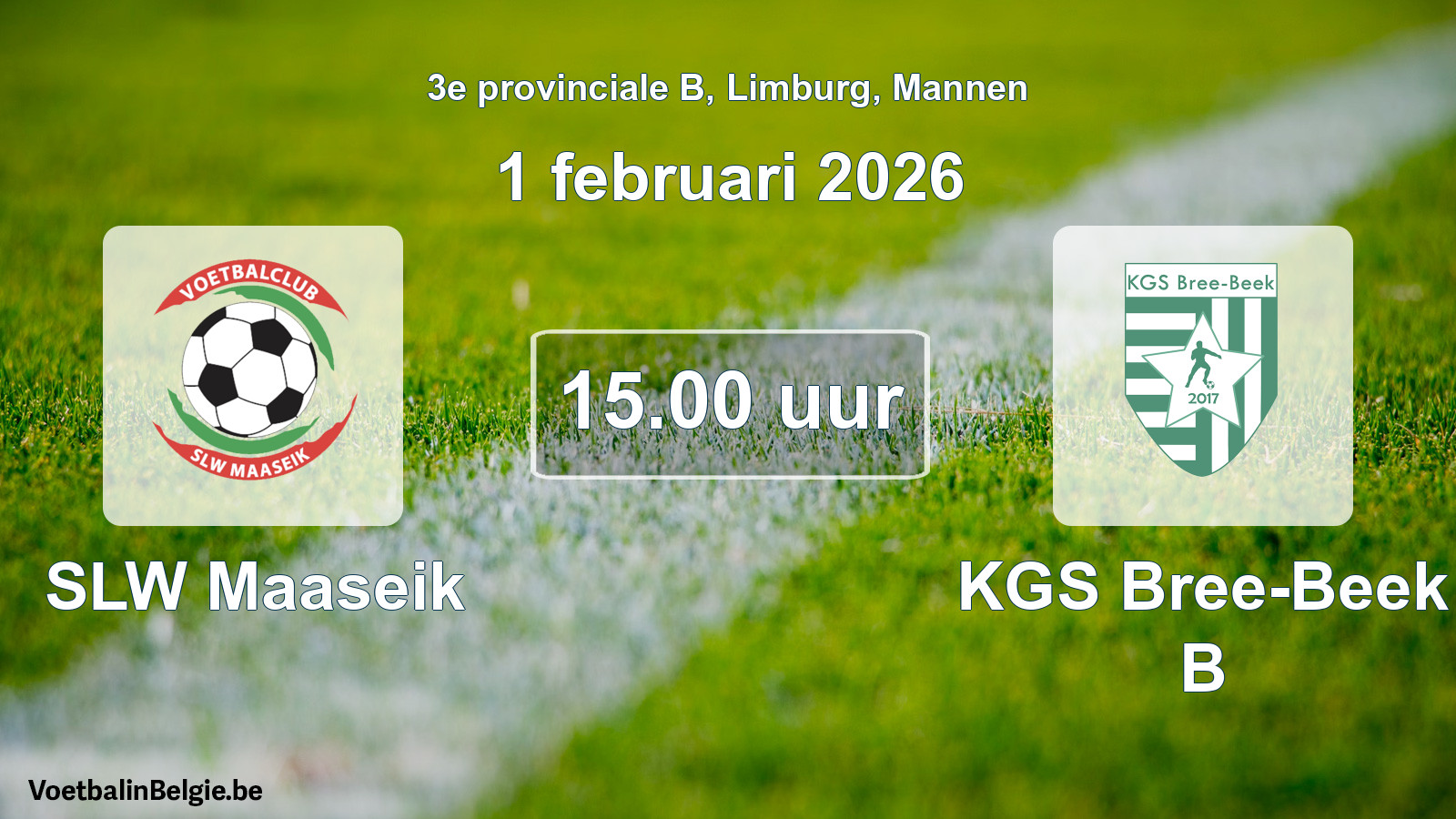 Scheduled match men football: SLW Maaseik - KGS Bree-Beek B (1 February 2026)