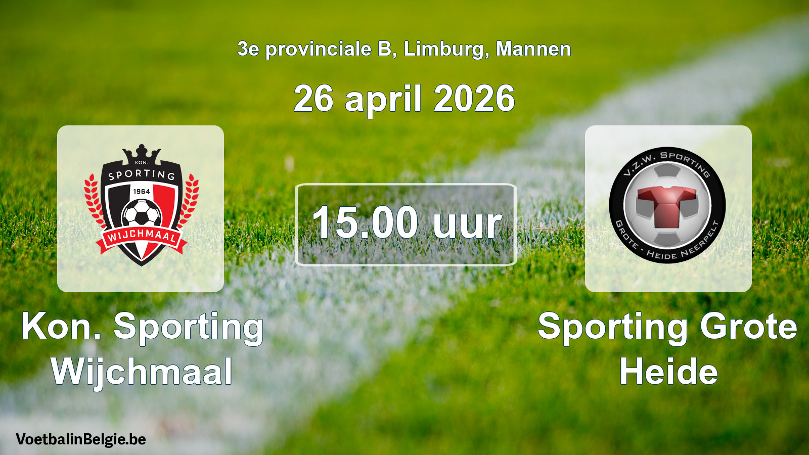 Scheduled match men football: Kon. Sporting Wijchmaal - Sporting Grote Heide (26 April 2026)