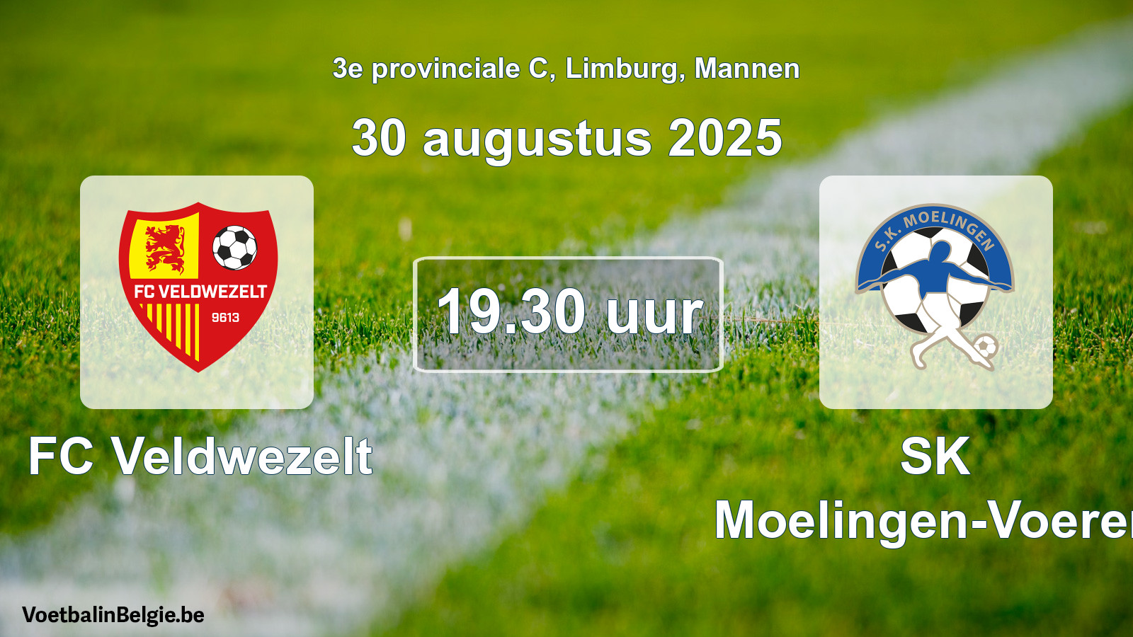 Scheduled match men football: FC Veldwezelt - SK Moelingen-Voeren (30 August 2025)