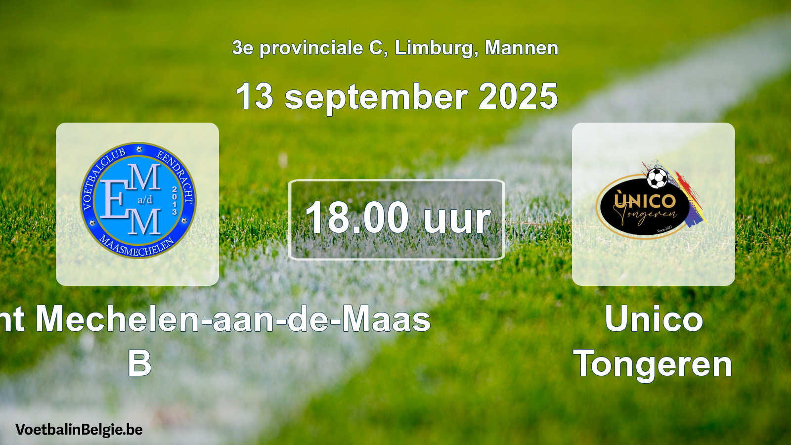 Geplande wedstrijd mannenvoetbal: Eendracht Mechelen-aan-de-Maas B - Unico Tongeren (13 september 2025)