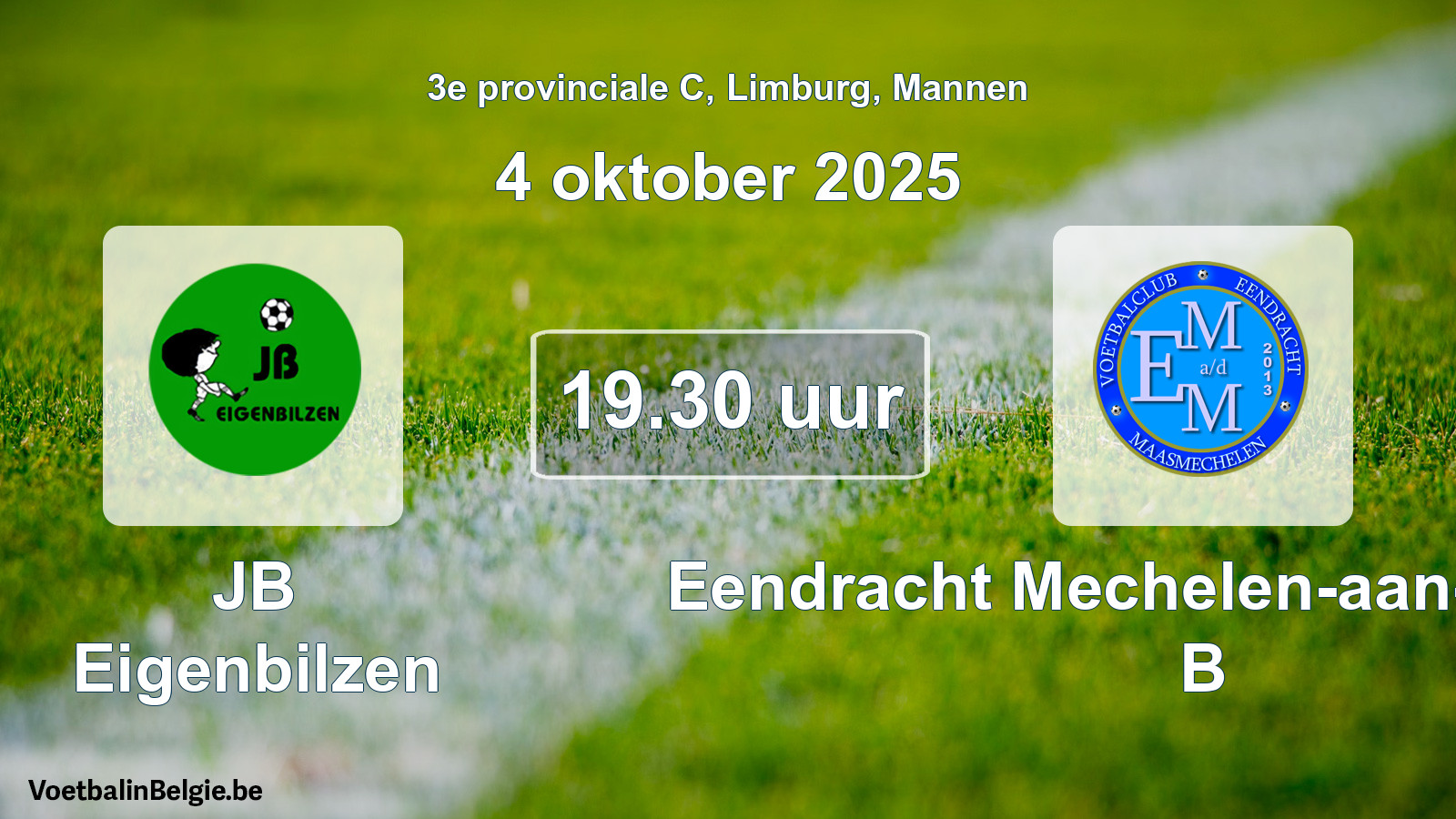 Geplande wedstrijd mannenvoetbal: JB Eigenbilzen - Eendracht Mechelen-aan-de-Maas B (4 oktober 2025)