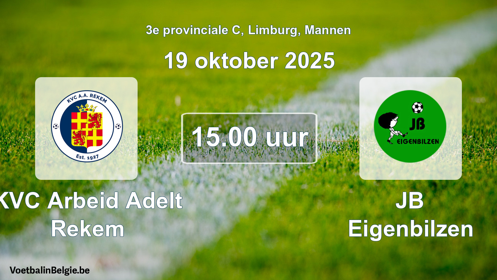 Scheduled match men football: KVC Arbeid Adelt Rekem - JB Eigenbilzen (19 October 2025)