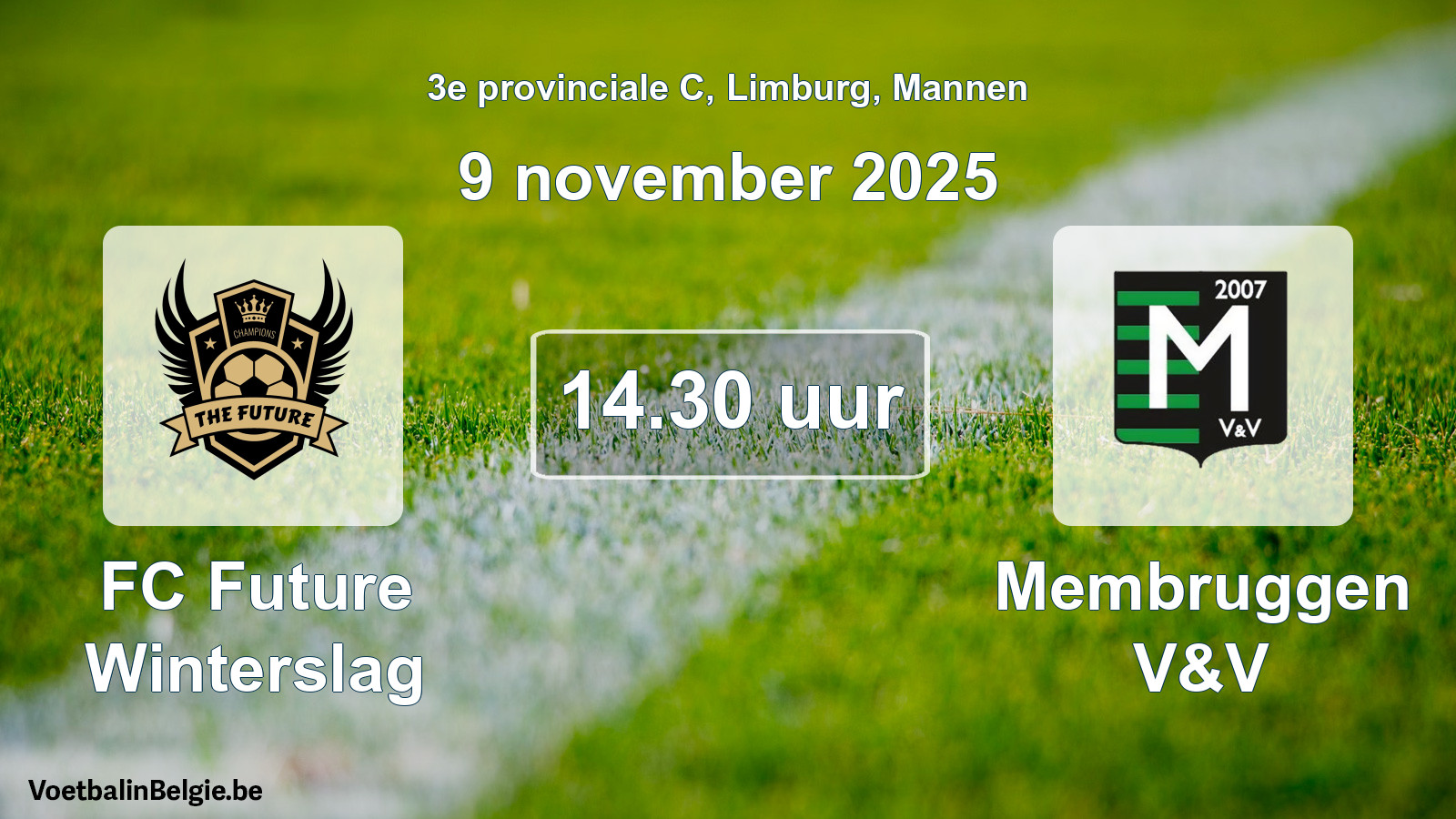 Scheduled match men football: FC Future Winterslag - Membruggen V&V (9 November 2025)