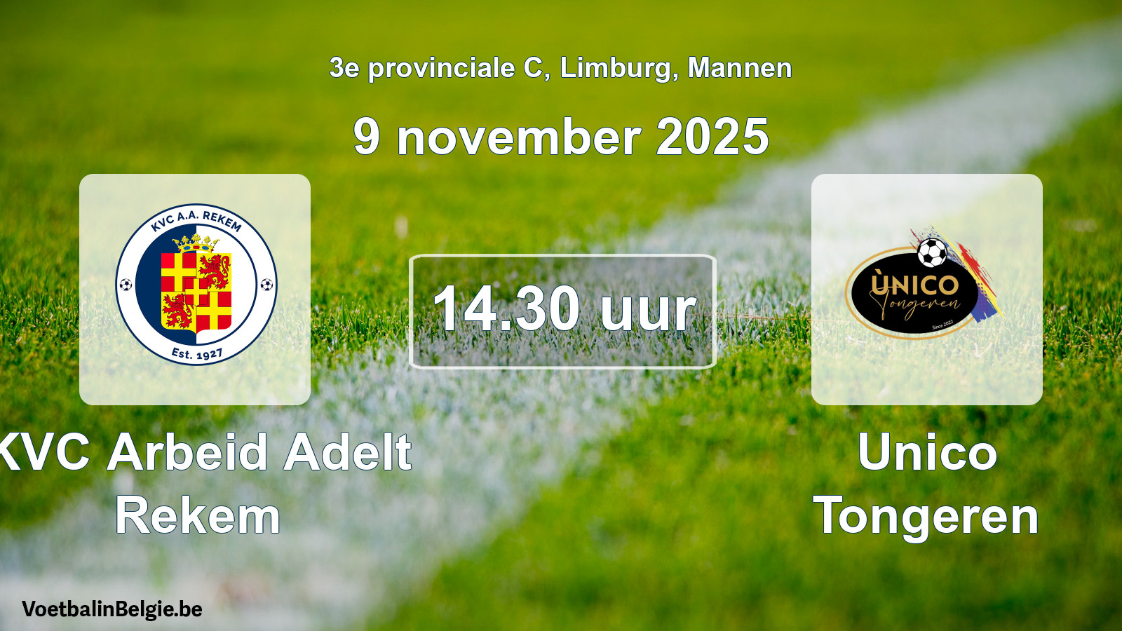 Scheduled match men football: KVC Arbeid Adelt Rekem - Unico Tongeren (9 November 2025)