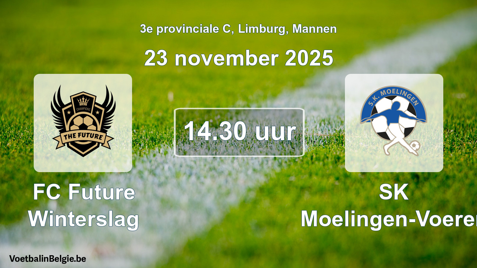 Geplande wedstrijd mannenvoetbal: FC Future Winterslag - SK Moelingen-Voeren (23 november 2025)
