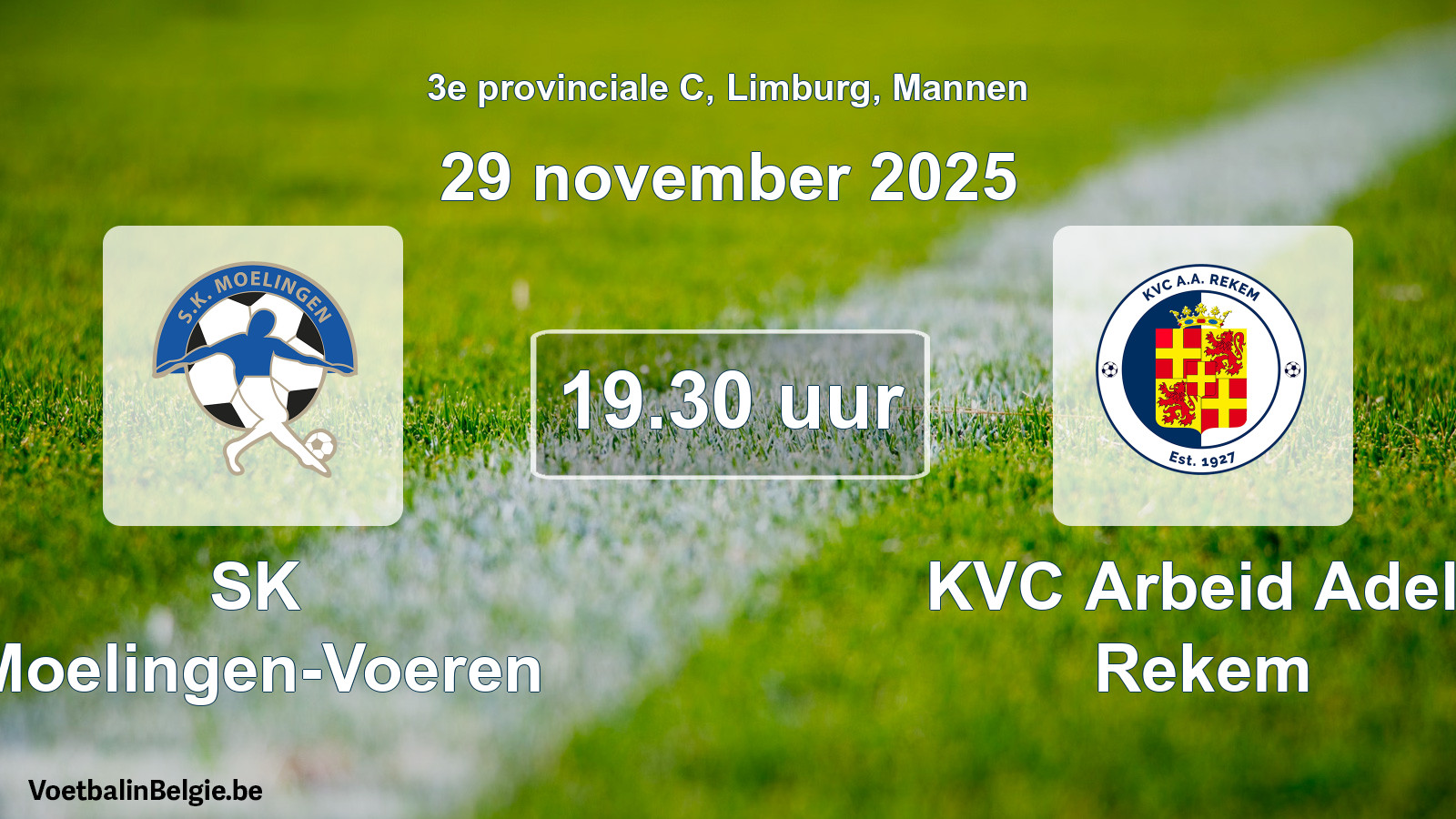 Scheduled match men football: SK Moelingen-Voeren - KVC Arbeid Adelt Rekem (29 November 2025)