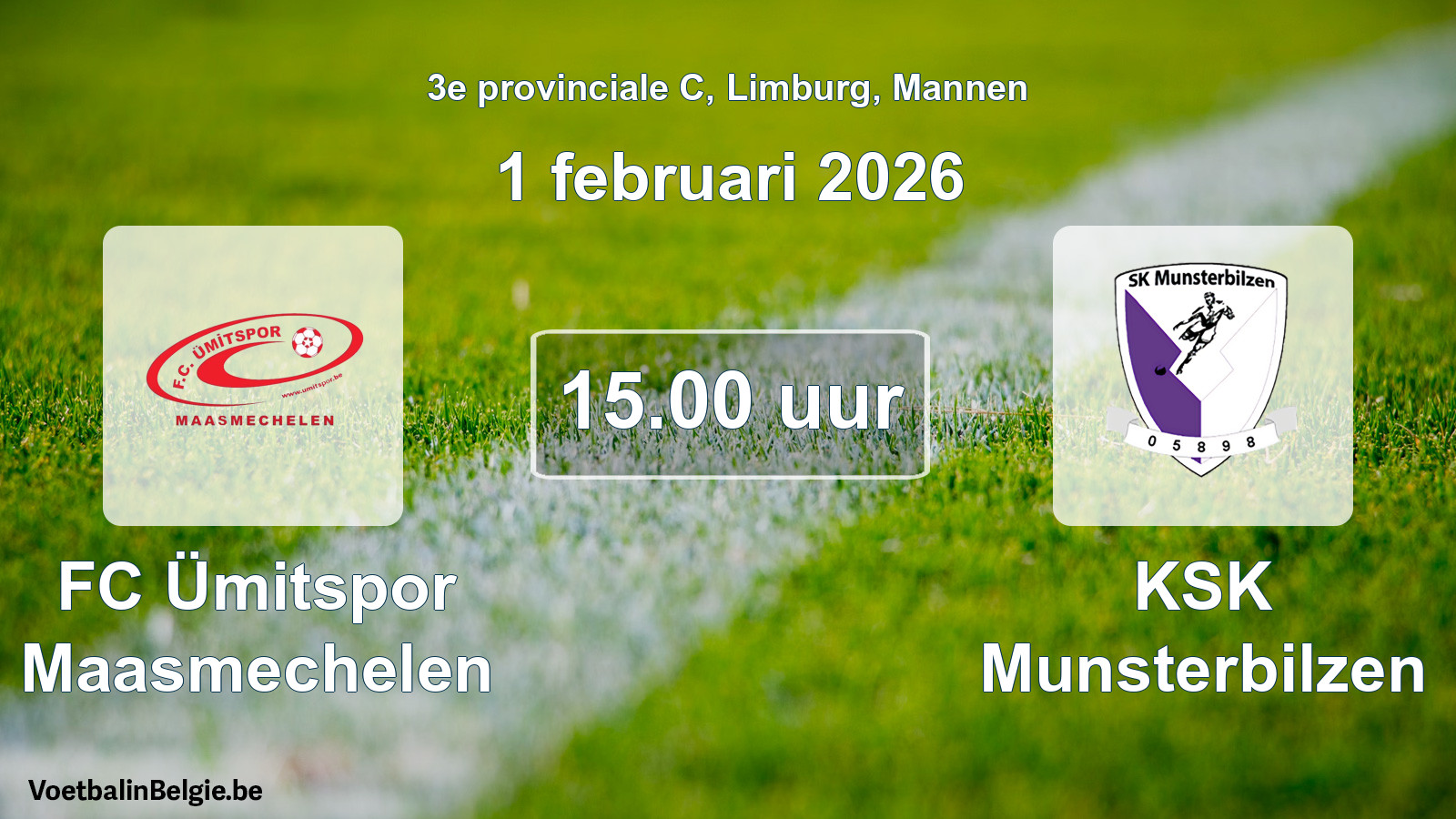 Scheduled match men football: FC Ümitspor Maasmechelen - KSK Munsterbilzen (1 February 2026)