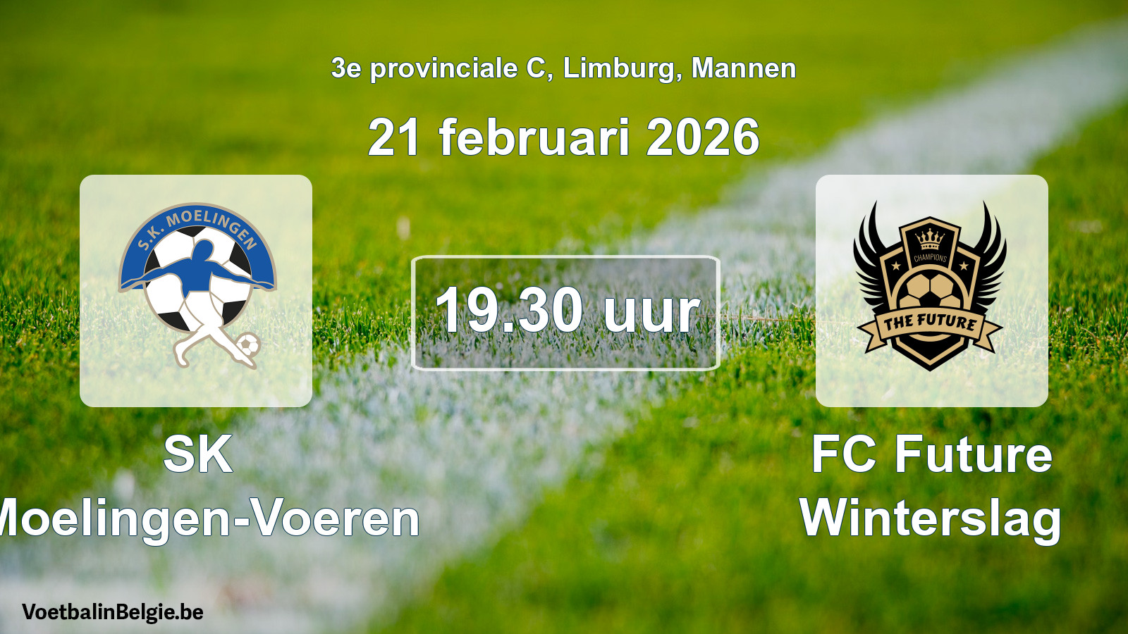 Scheduled match men football: SK Moelingen-Voeren - FC Future Winterslag (21 February 2026)