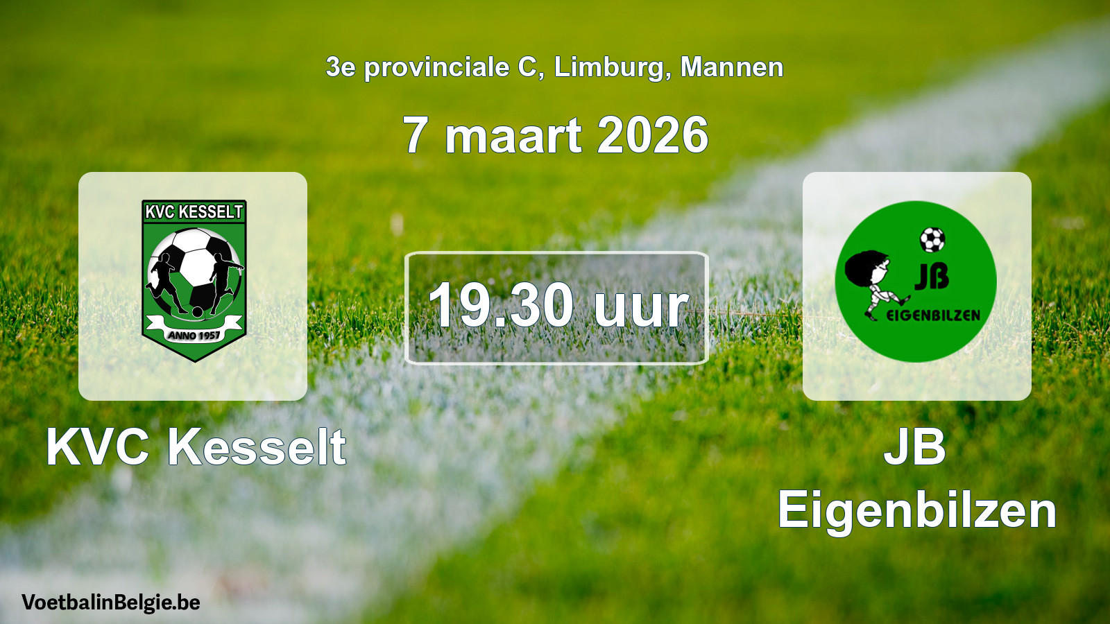 Scheduled match men football: KVC Kesselt - JB Eigenbilzen (7 March 2026)