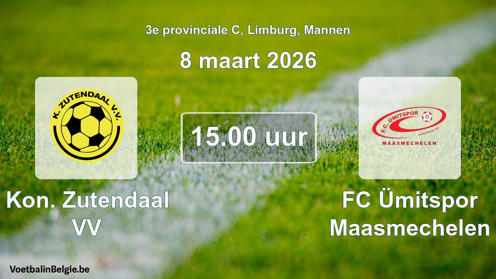 Scheduled match men football: Kon. Zutendaal VV - FC Ümitspor Maasmechelen (8 March 2026)